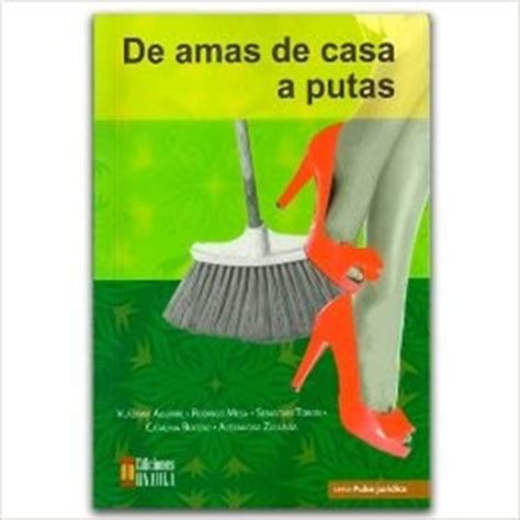 amas de casa putas|'ama de casa puta' Search .